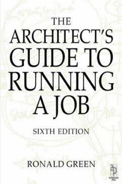 Architect's Guide to Running a Job - Green, Ronald