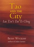 Tao and the City: Lao Tzu's Tao Te Ching