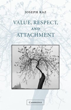 Value, Respect, and Attachment - Raz, Joseph (University of Oxford)