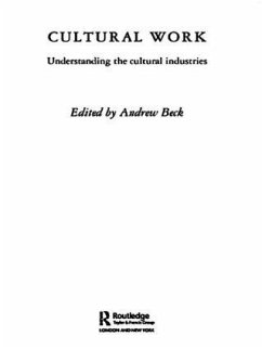 Cultural Work - Beck, Andrew (ed.)