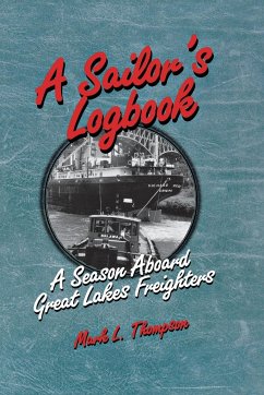 A Sailor's Logbook - Thompson, Mark L