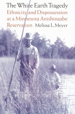 The White Earth Tragedy - Meyer, Melissa L