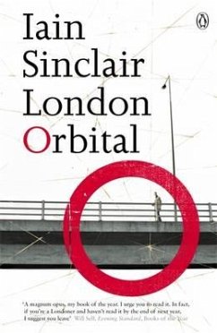 London Orbital - Sinclair, Iain