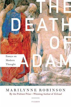 The Death of Adam - Robinson, Marilynne