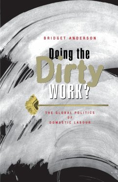 Doing the Dirty Work? - Anderson, Bridget