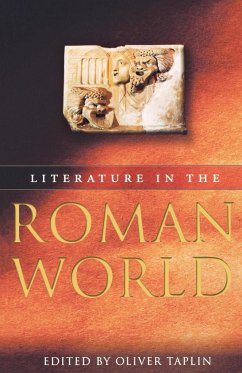 Literature in the Roman World - Taplin, Oliver (ed.)