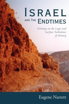 Israel and The Endtimes - Narrett, Eugene