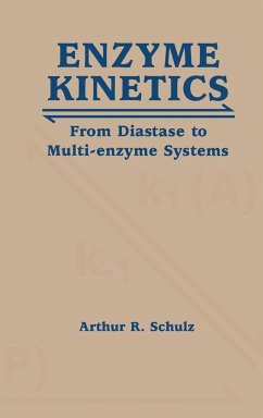 Enzyme Kinetics - Schulz, Arthur R.; Arthur R., Schulz