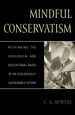 Mindful Conservatism - Bowers, C A