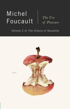 The History of Sexuality, Vol. 2 - Foucault, Michel