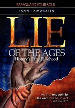 Lie of the Ages - Tomasella, Todd