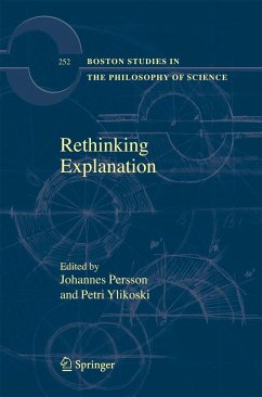 Rethinking Explanation - Persson, Johannes / Ylikoski, Petri (eds.)