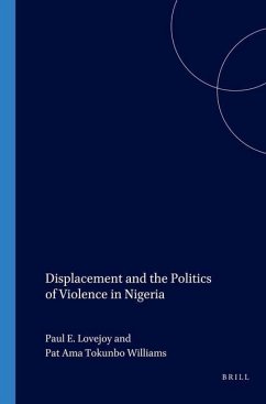 Displacement and the Politics of Violence in Nigeria