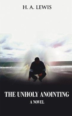 The Unholy Anointing