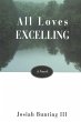 All Loves Excelling - Bild 1