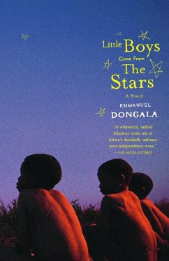 Little Boys Come from the Stars - Dongala, Emmanuel