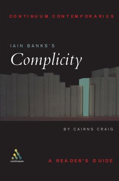 Iain Banks's Complicity - Craig, Cairns