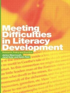Meeting Difficulties in Literacy Development - Reid, Gavin; Soler, Janet; Wearmouth, Janice