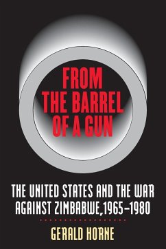 From the Barrel of a Gun - Horne, Gerald