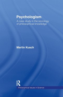 Psychologism - Kusch, Martin