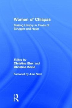 Women of Chiapas - Eber, Christine / Kovic, Christine (eds.)