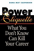 Power Etiquette