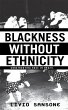Blackness Without Ethnicity - Bild 1