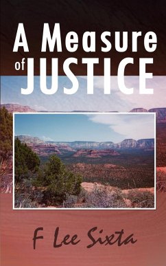 A Measure of Justice - Sixta, F. Lee