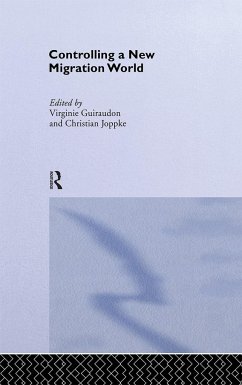 Controlling a New Migration World - Guiraudon, Virginie / Joppke, Christian (eds.)