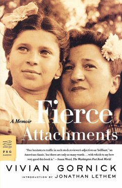 Fierce Attachments - Gornick, Vivian