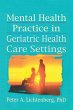 Mental Health Practice in Geriatric... - Bild 1