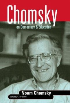 Chomsky on Democracy & Education - Chomsky, Noam