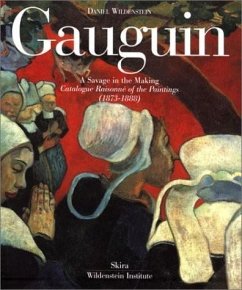 Gauguin: A Savage in the Making, Catalogue Raisonne of the Paintings (1873-1888) - Wildenstein, Daniel