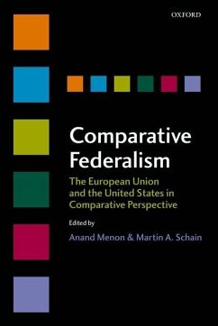 Comparative Federalism - Menon, Anand / Schain, Martin A. (eds.)