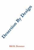 Desertion By Design