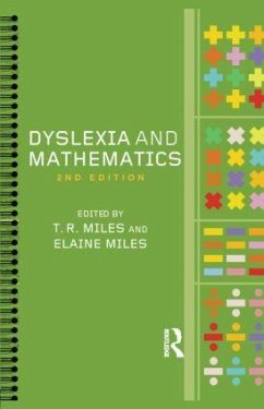 Dyslexia and Mathematics - Miles, Tim / Miles, Elaine (eds.)