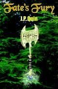 Fate's Fury - Quin, J. P.
