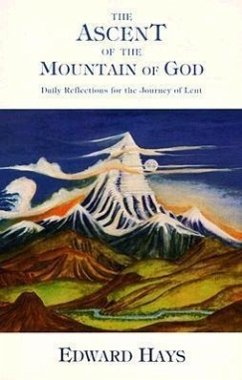 Ascent of the Mountain of God - Hays, Edward