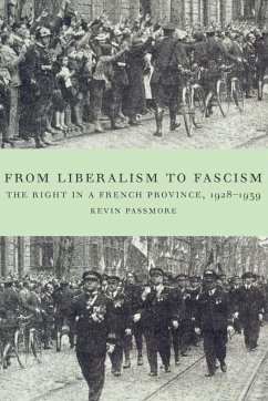From Liberalism to Fascism - Passmore, Kevin