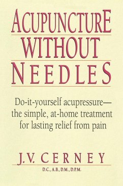 Acupuncture Without Needles - Cerney, J V