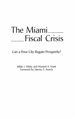 The Miami Fiscal Crisis - Dluhy, Milan; Frank, Howard