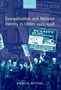 Evangelicalism and National Identity in Ulster, 1921-1998 - Mitchel, Patrick