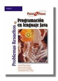 Problemas resueltos de programación en lenguaje Java - Carretero Pérez, Jesús . . . [et al.