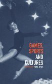 Games, Sports and Cultures