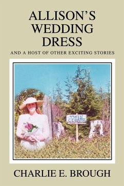 Allison's Wedding Dress - Brough, Charlie E.