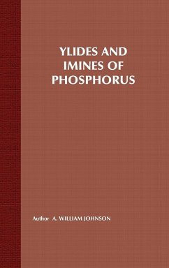 Ylides and Imines of Phosphorus - Johnson, A William