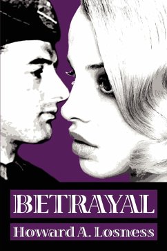 Betrayal - Losness, Howard A.