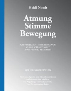 Atmung Stimme Bewegung - Noodt, Heidi