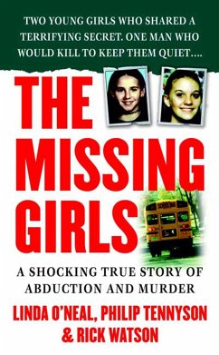 The Missing Girls - Watson, Rick; Tennyson, Philip; O'Neal, Linda