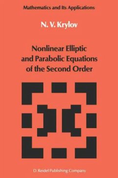 Nonlinear Elliptic and Parabolic Equations of the Second Order - Krylov, N. V. Nonlinear Elliptic and Parabolic Equations of the Second Order - Krylov, N. V.